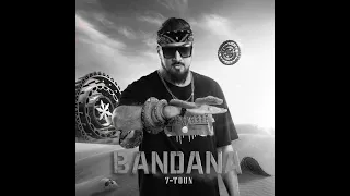 7-TOUN - Album " BANDANA " Full ( ft,Lferda ,Wegs ,Amine El Houari )