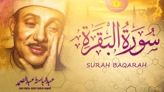 Qari Abdul Basit | Surah Baqarah | Full | Soulful Quranic Waves
