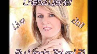 Cheba Djenet Live 2011 Jebouli Dossier 3la Sahbi Par Linda Toumi