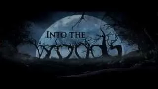 Disney's Into the Woods | Official Teaser Trailer