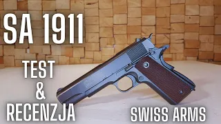 TEST & RECENZJA COLT 1911 I SWISS ARMS SA P1911