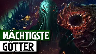 Mächtigste Götter im Cthulhu Mythos German | Große Alte, Äußere Götter und Ältere Götter!