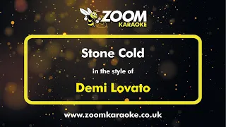 Demi Lovato - Stone Cold - Karaoke Version from Zoom Karaoke