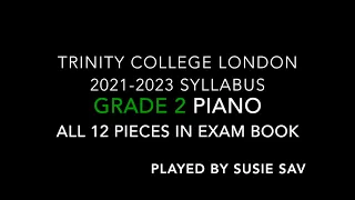 Trinity Grade 2 Piano book 2021-23 - All 12 pieces