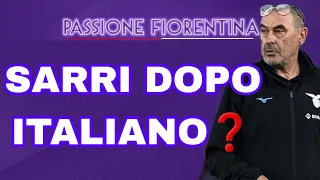 ✖️ BATISTUTA NON VA AL VIOLA PARK ❗️SARRI AL POSTO DI ITALIANO A FINE STAGIONE❓️ LE ULTIME