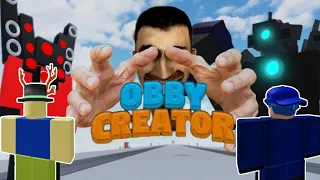 Skibidi Toilet is taking over Obby Creator... | Roblox Obby Creator