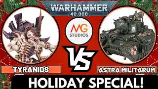 HOLIDAY SPECIAL: Tyranids vs Astra Militarum | Warhammer 40k 10th Ed Battle Report Ep50