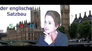 Der englische Satzbau - the english wordorder | einfach auf deutsch erklärt