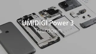 UMIDIGI Power 3 Teardown: Monster Power Inside!