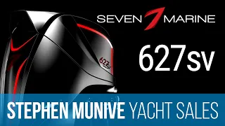 SEVEN MARINE 627SV with Joystick | Volvo Penta’s DuoProp | Electronic Vessel Control Integration