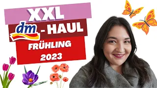 XXL DM Haul Frühling 2023 I Drogerie Neuheiten I Miss Turkish Delight