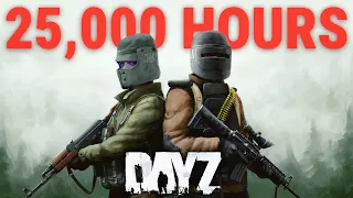 How a 25,000 HOUR DUO Plays DayZ...