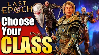 The ULTIMATE Last Epoch Class Picking Guide