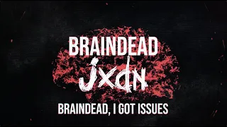 jxdn - Braindead (Official Lyric Video)