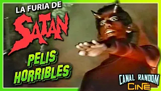 Películas HORRIBLES Que NO CONOCES: LA FURIA DE SATÁN