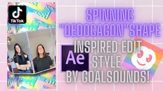 Spinning "DEDOCAGON" SHAPE l Edit Inspired By Goalsounds l AFTER EFFECTS