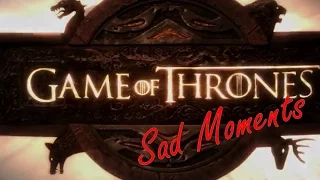 | TOP 10 | Game Of Thrones - Sad Moments