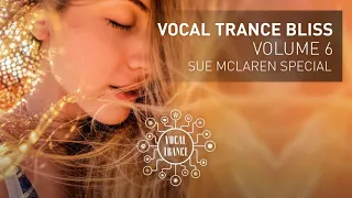 VOCAL TRANCE BLISS (VOL 6) Sue McLaren Special - Full Set