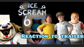 ICE SCREAM 6 IS ALREADY COMING | Reaction to trailer |Snowflake S