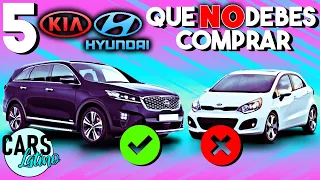 5 KIA/HYUNDAI QUE NO DEBERÍAS COMPRAR Y 5 QUE SI *CarsLatino*