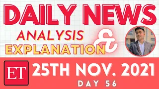 Economic Times || Daily News Analysis & Explanation - 25 November 2021 || Day 56 || with PDF