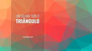 #Olhar Triangulado | UniEspírito