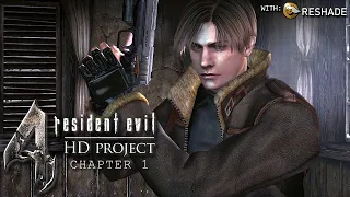 Resident Evil 4 HD PROJECT 1.1 with Reshade - Gameplay (Chapter 1)