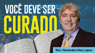 Oração de CURA | Rev. Hernandes Dias Lopes