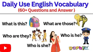 Daily Use English Vocabulary Examples | Learn Interrogative Sentences | Listen and Practice