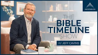 Announcing "The Bible Timeline Show" with Jeff Cavins [COMING SEPTEMBER 10, 2023]