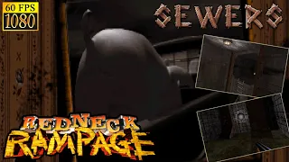 Redneck Rampage. Episode 1. Level 6 "Sewers"