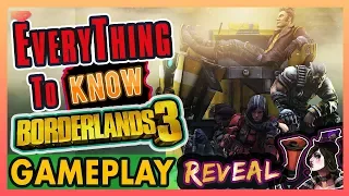 Borderlands 3 Gameplay Reveal Analysis, Everything You Need to Know