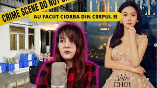 AU FACUT CIORBA DIN C0RPUL EI. ABBY CHOI (true crime romania)