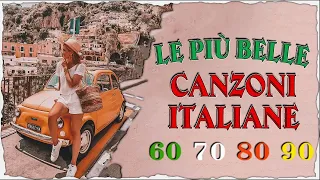 Le Più Belle Canzoni Italiane anni 60 70 80 90 ♫ 40 Migliori Canzoni Italiane di tutti i tempi