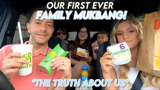our first ever FAMILY MUKBANG! *MCDONALDS EDITION...the truth about us*