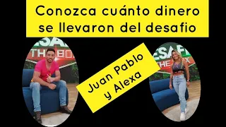 CONOZCA CUÁNTO DINERO SE LLEVÓ JUAN PABLO Y ALEXA A SU CASA|| DESAFIO THE BOX 2022