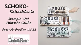 Schoko-Schublade | Stampin' Up! Hübsche Grüße | Sale-A-Bration 2022