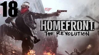 Homefront:Revolution #18-ЦУ с дронами в Эшгейте,склад с пропагандой