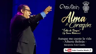 Aunque me cueste la vida - Alberto Beltrán y la Sonora Matancera | Iván Cuadra Music🎶