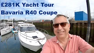£281K Yacht Tour : Bavaria R40 Coupe