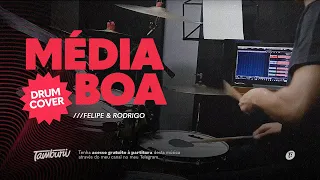 MÉDIA BOA - Drum Cover