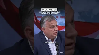 Orbán Viktor: Nem vagyunk hajlandóak meghalni Ukrajnáért