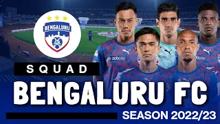 BENGALURU FC SQUAD | DURAND CUP 2022