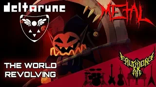 DELTARUNE - THE WORLD REVOLVING 【Intense Symphonic Metal Cover】