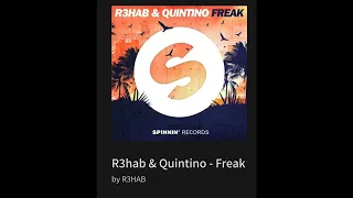 R3hab & Quintino - Freak