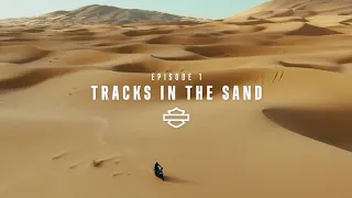 Episode 1: Tracks In The Sand | Harley-Davidson Pan America x Africa Eco Race