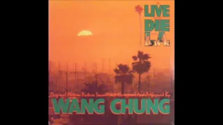 Wang Chung ‎– To Live And Die In L.A (Extended)