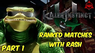 Killer Instinct Ranked Matches with Rash Part 1