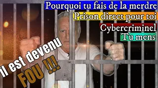 iL esT devEnu FOu !!! DireCT PrIson PouR TOi !!! CYBERcrimininel. BoNNe aNnée à Gous.