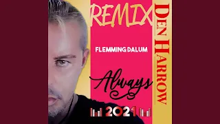 Always (Flemming Dalum Remix)